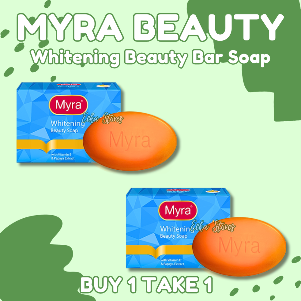 Myra E Whitening Bar Soap Buy 1 Take 1 90gram